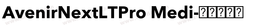 AvenirNextLTPro Medi字体转换